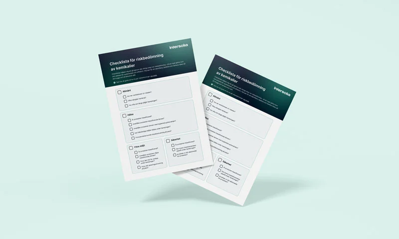 Checklista för riskbedömning av kemikalier Checklista för riskbedömning av kemikalier från Intersolia